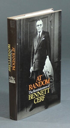Item #10105 At Random: the reminiscences of Bennett Cerf. BENNETT CERF