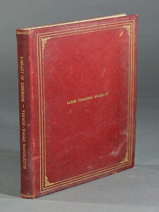 Item #10667 List of the Vernon-Wager manuscripts in the Library of Congress. Worthington Chauncey...
