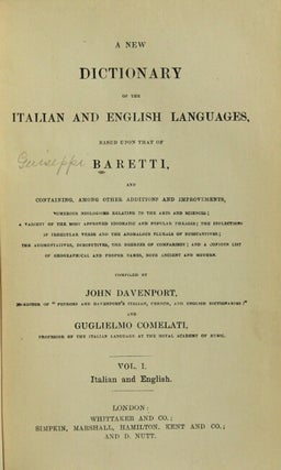A new dictionary of the Italian and English languages, based upon that of Baretti...