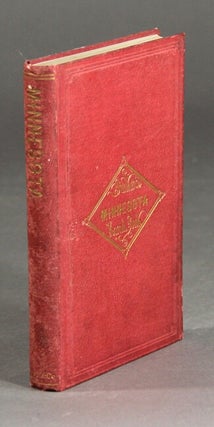 Item #12325 The Minnesota handbook, for 1856-7. With a new and accurate map. NATHANIEL H. PARKER