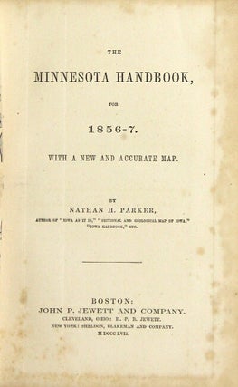The Minnesota handbook, for 1856-7. With a new and accurate map...