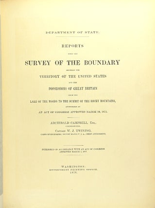 Item #12619 Reports upon the survey of the boundary between the territory of the United States...