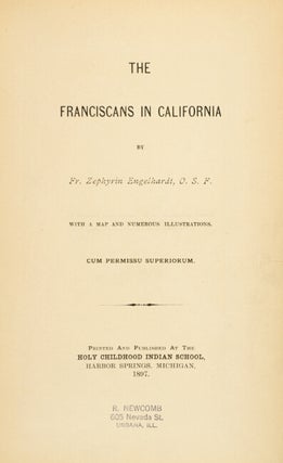 The Franciscans in California.