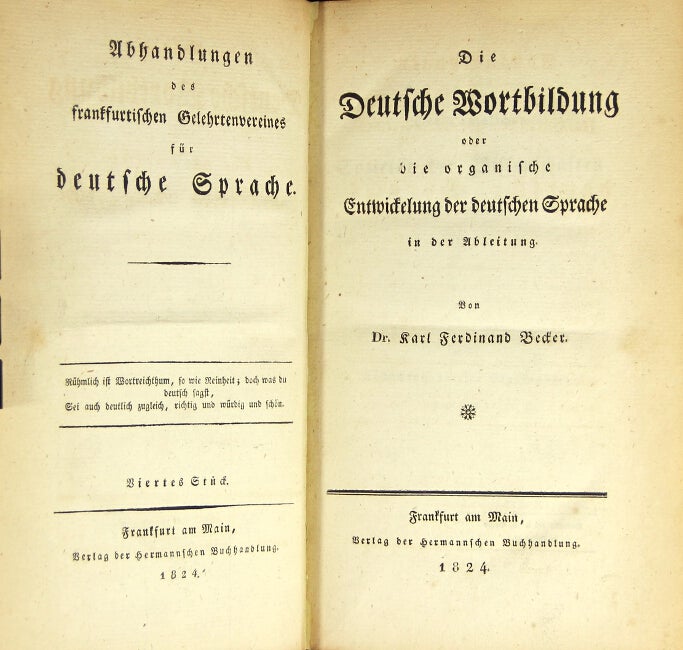 Item #13199 Die Deutsche wortbildung oder die organische entwickelung der Deutsche sprache in der ableitung. KARL F. BECKER.