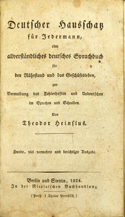 Item #13200 Deutscher hausschatz fur Federmann, oder allverstandliches deutsches sprachbuch fur...
