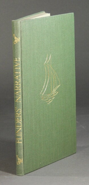 Item #15153 Matthew Flinders' narrative of his voyage in the schooner Francis: 1798 preceded and followed by notes on Flinders, Bass, the wreck of the Sidney Cove, &c., by Geoffrey Rawson with engravings by John Buckland-Wright. Matthew Flinders.
