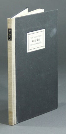 Item #15208 The story of the Village type by its designer. Frederic W. Goudy