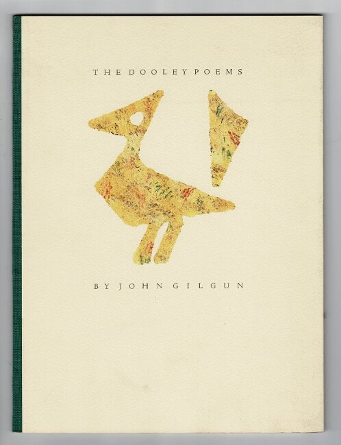 Item #15260 The Dooley poems. John Gilgun.