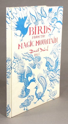 Birds from the magic mountain