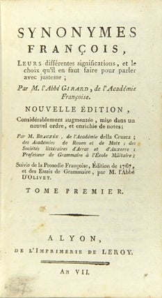 Item #16127 Synonymes Francois, leurs differentes significations, et le choix qu'il en faut faire...