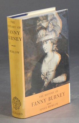 Item #16310 The history of Fanny Burney. JOYCE HEMLOW