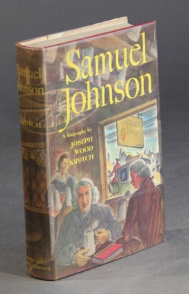Item #16382 Samuel Johnson. JOSEPH WOOD KRUTCH