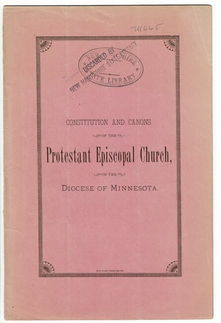 Item #16424 Constitution and canons of the Protestant Episcopal Church, in the Diocese of Minnesota. Printed by order of the Council.