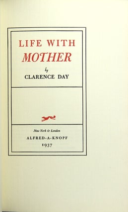 Item #16457 Life with mother. CLARENCE DAY