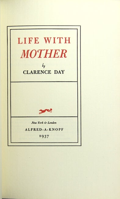 Item #16457 Life with mother. CLARENCE DAY.