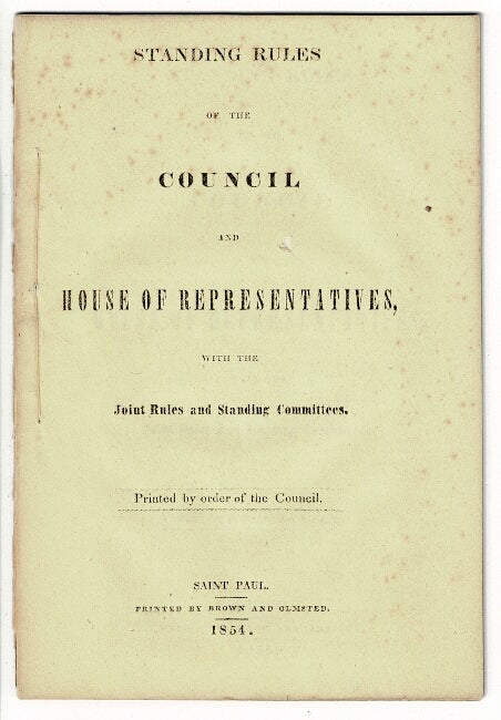 Item #16729 Standing rules of the Council and House of Representatives with joint rules and standing committees. Prinyed by order of the Council.