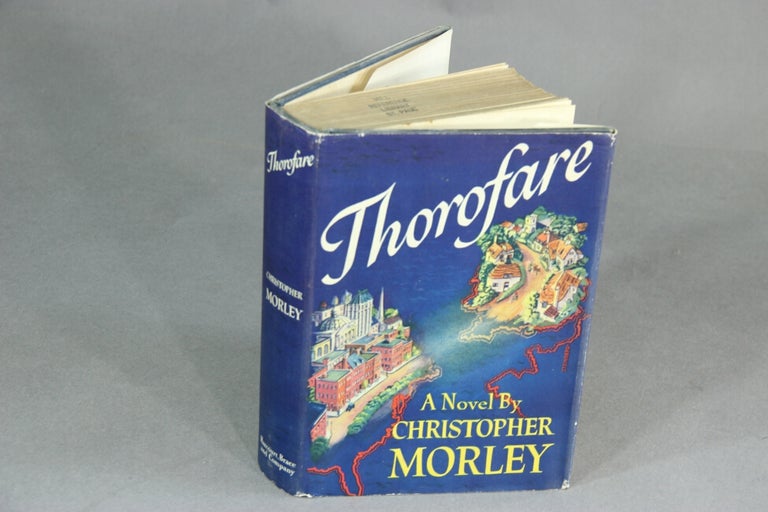 Item #16909 Thorofare. CHRISTOPHER MORLEY.