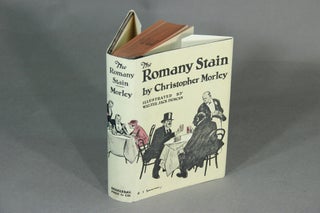 Item #16911 The Romany stain. CHRISTOPHER MORLEY