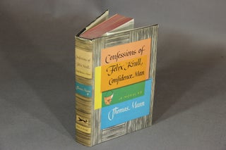 Item #17021 Confessions of Felix Krull, confidence man. THOMAS MANN