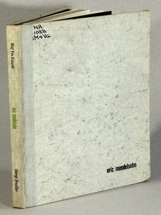 Item #17200 Eric Mendelsohn. WOLF VON ECKARDT