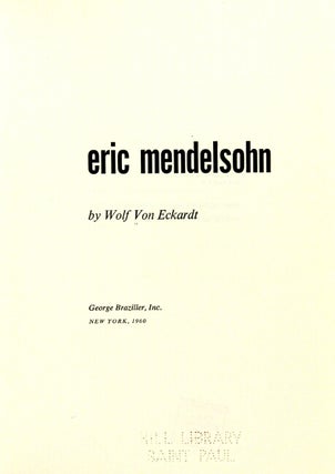 Eric Mendelsohn.