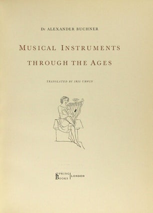 Musical instruments throughout the ages. Translated by Iris Urwin.