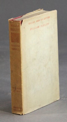 Item #17244 English men of letters: William Hazlitt. AUGUSTINE BIRELL