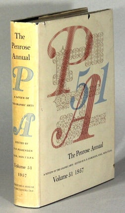 Item #17253 Fishenden, R.B., ed. The Penrose Annual: a review of the graphic arts. ( Vol. 51