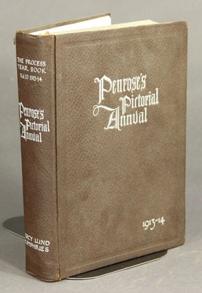 Gamble, William, ed. Penrose's Pictorial Annual, 1913-1914. (Vol. 19)