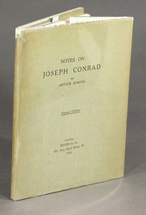 Notes on Joseph Conrad with some unpublished letters.