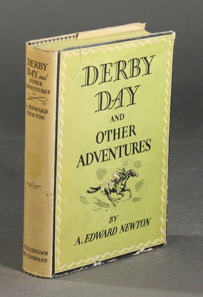 Item #17783 Derby day and other adventures. A. EDWARD NEWTON