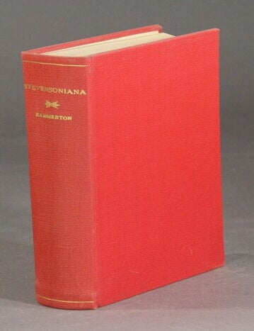 Item #17861 Stevensoniana. An anecdotal life and appreciations. J. A HAMMERTON.
