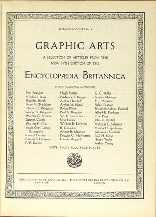 GRAPHIC ARTS: a selection of articles from the new 14th edition of the Encyclopedia Britannica.