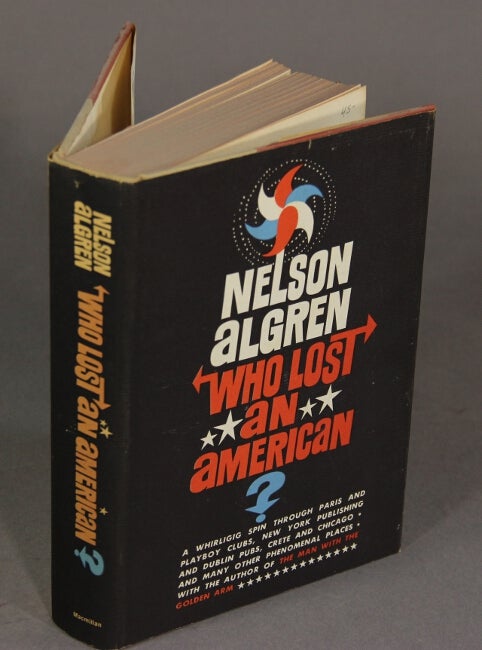 Item #18585 Who lost an American? NELSON ALGREN.