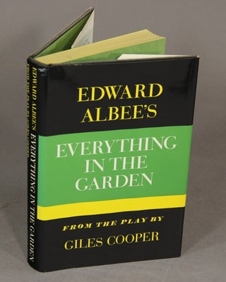Item #18703 Everything in the garden. EDWARD ALBEE