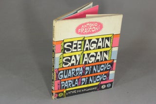 Item #18773 See again, say again; a picture book in four languages. ANTONIO FRASCONI