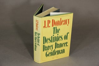 Item #18803 The destinies of Darcy Dancer, gentleman. J. P. DONLEAVY