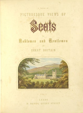 Item #19082 A series of picturesque views of seats of noblemen and gentlemen of Great Britain....
