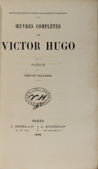 Item #19331 Oeuvres completes. Edition definitive d'apres les manuscrits originaux. VICTOR HUGO.