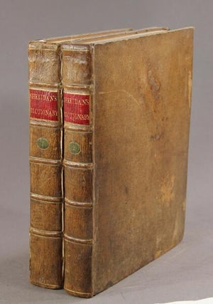 Item #19602 A general dictionary of the English language. One main object of which, is, to...