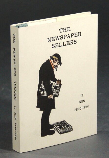 Item #19877 The newspaper sellers. Ken Ferguson.