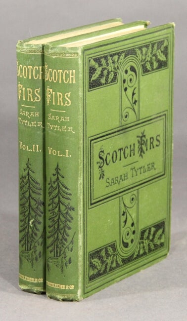 Item #20015 Scotch firs. Sarah Tytler.
