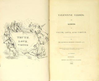 Item #20248 Valentine verses; or, lines of truth, love, and virtue. Richard Cobbold, Rev