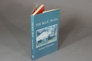 Item #20353 The blue train. With an afterword by Henry Miller. LAWRENCE CLARK POWELL