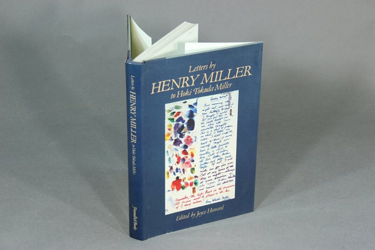 Item #20390 Letters from Henry Miller to Hoki Tokuda Miller. Edited by Joyce Howard. HENRY MILLER.