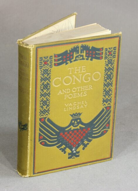The Congo and other poems ... With an introduction by Harfriet Monroe ...