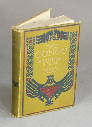 Item #20406 The Congo and other poems. VACHEL LINDSAY