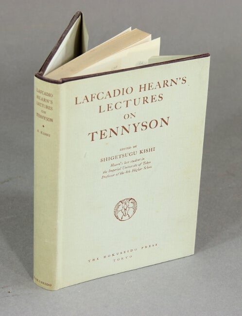 Item #20648 Lafcadio Hearn's lectures on Tennyson. SHIGETSUGU KISHI.