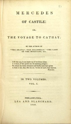 Mercedes of Castile: or, the voyage to Cathay. By the author of "The Bravo," [etc.]