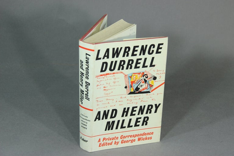 Item #20802 Lawrence Durrell [and] Henry Miller: a private correspondence. Edited by George Wickes. HENRY MILLER, Lawrence Durrell.